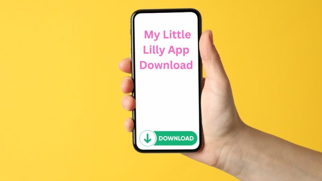  My Little Lilly App Download